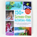 150ScreenFreeActivitiesforKids