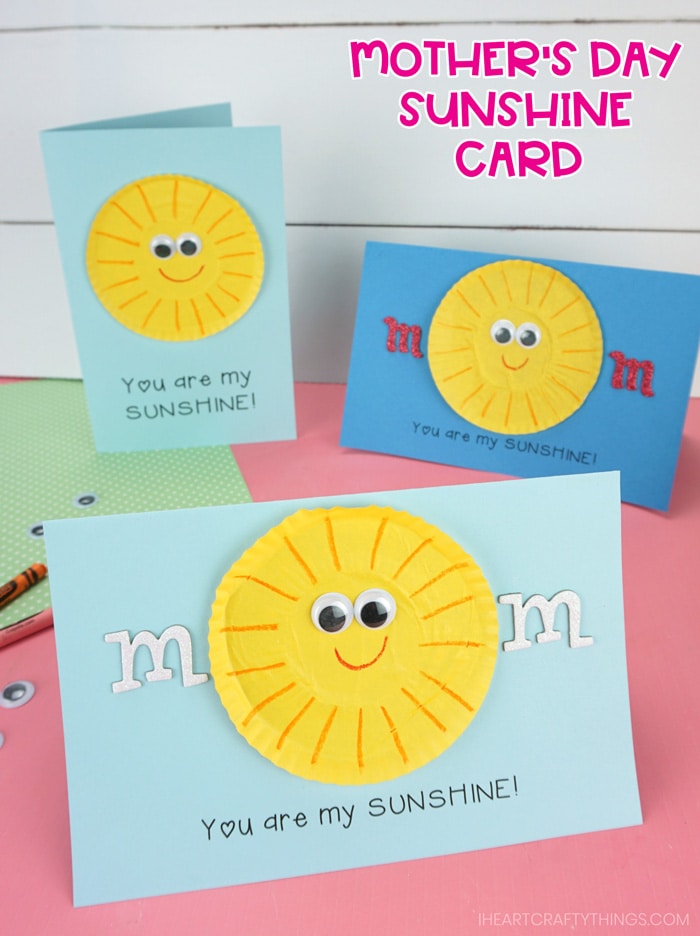 You Are My Sunshine Mother S Day Card I Heart Crafty Things