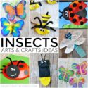 Insects Arts And Crafts Ideas - I Heart Crafty Things