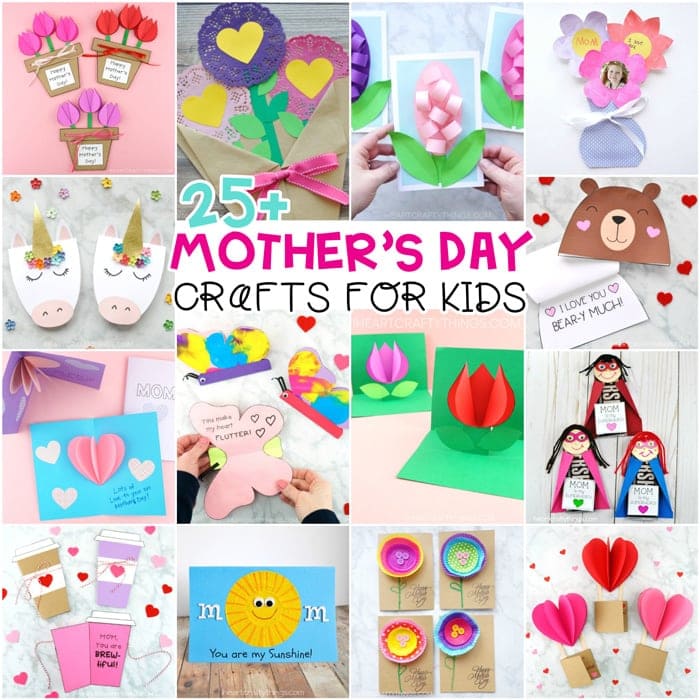 25+ Best Mother's Day crafts for kids -Easy Mother's Day cards, flower crafts and gifts for kids to make for mom and grandma