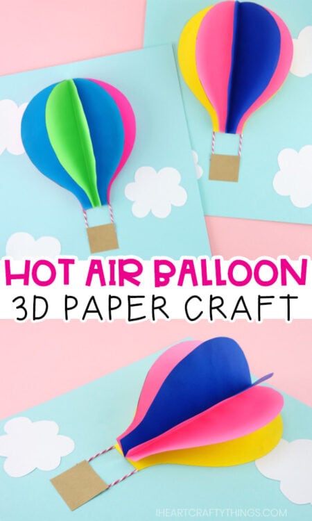 Paper Hot Air Balloon - Easy, Colorful Summer Kids Craft! - I Heart ...