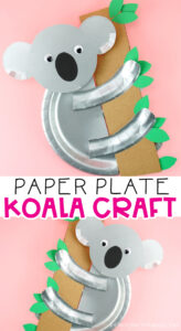 Koala Printable Template -Easy Paper Plate Craft For Kids! - I Heart ...