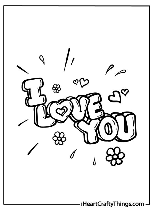 I Love You Coloring Pages (21 Free Printables)