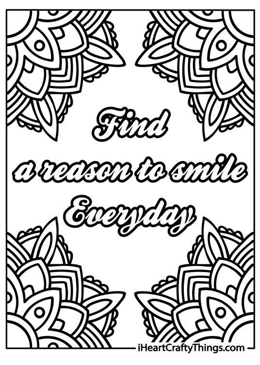 Printable page with a text Find a reason to smile Everyday in the centre and a mandala in each page corner
