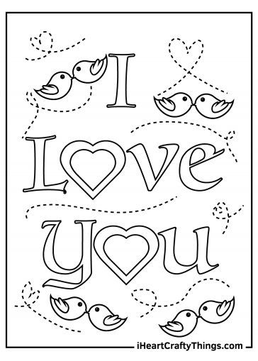 I Love You Coloring Pages (100% Free Printables)