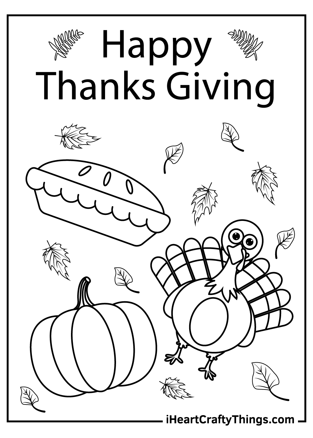 Coloring card of a turkey, pie and a pumpkin surrounded by Fall leaves and a ''Happy Thanks Giving'' phrase above