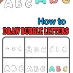 A complete guide on how to draw fun Bubble Letters