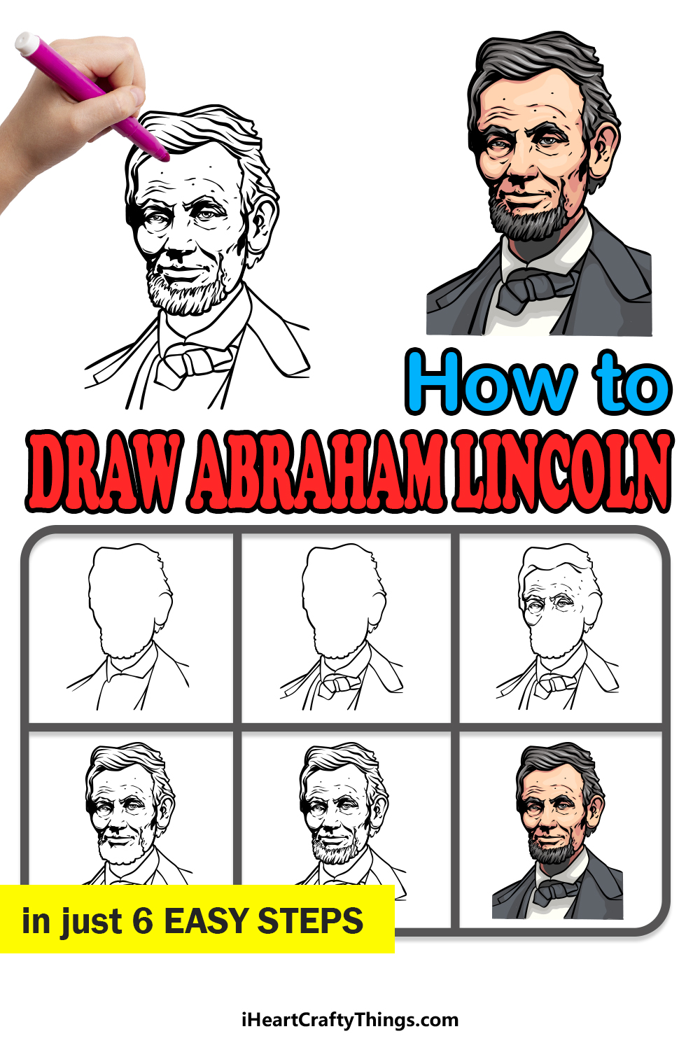 how to draw Abraham Lincoln in 6 easy steps