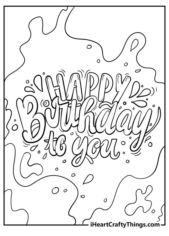 56 Happy Birthday Coloring Pages & Cards (100% Free)