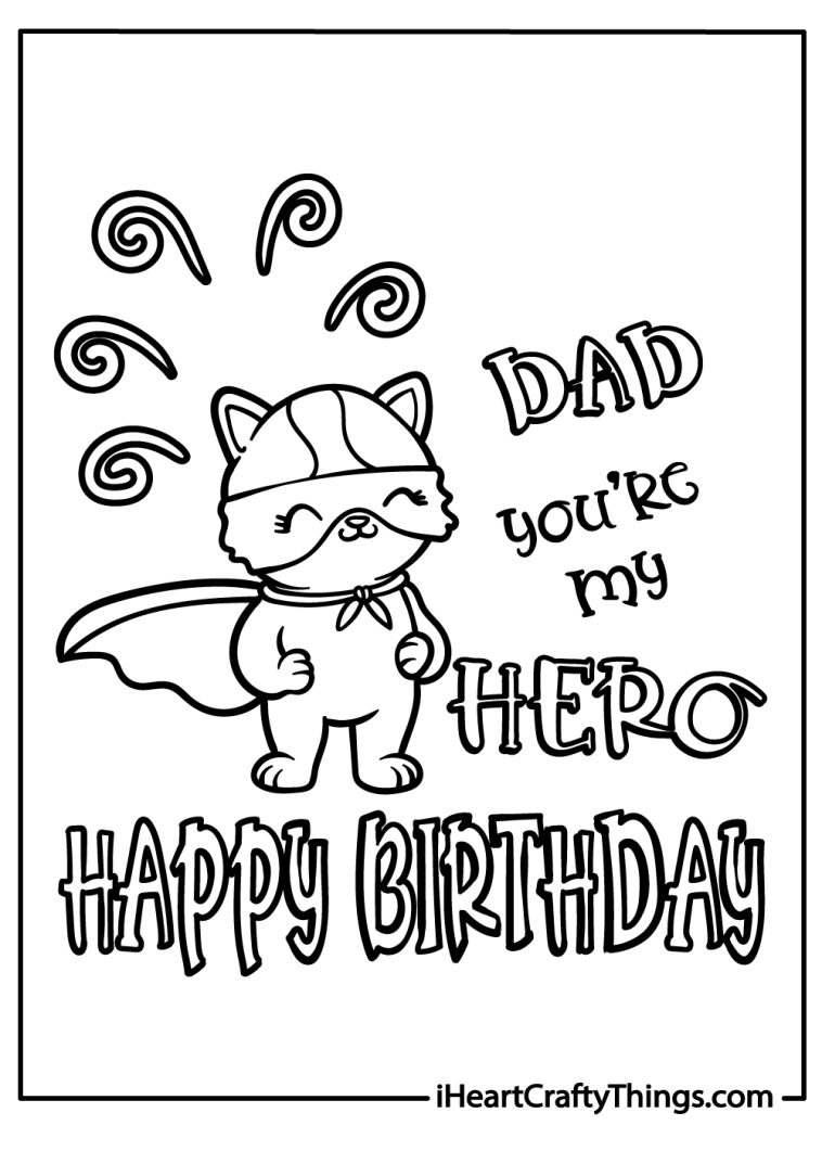 Happy Birthday Dad Coloring Pages (100% Free Printables)