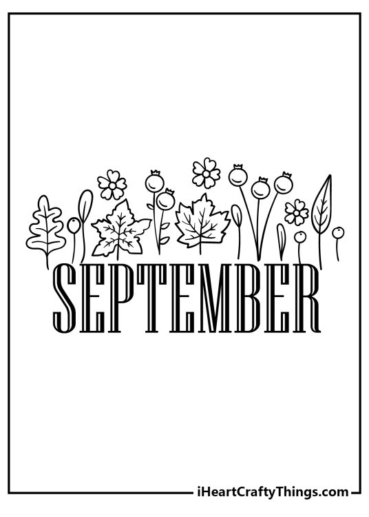 Coloring page presenting word September written in a fancy font with some beautiful leaves and flowers above it