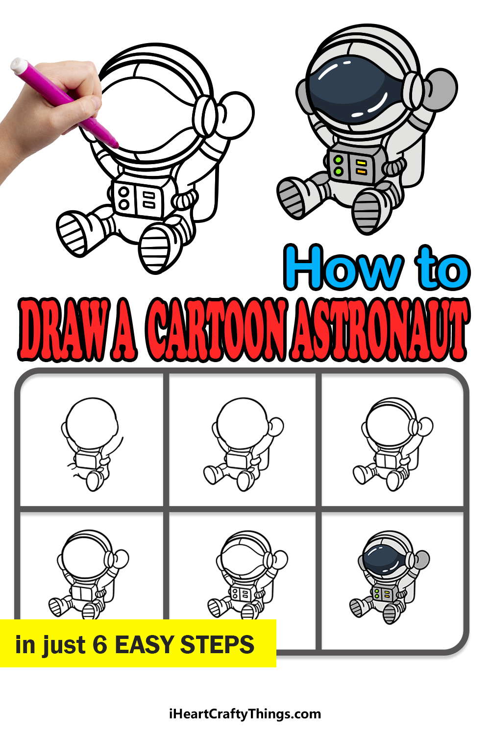 how to draw a Cartoon Astronaut in 6 easy steps