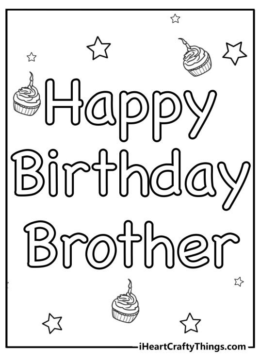 Coloring page of a Happy birthday Brother phrase surrounded by stars and cupcakes with lit candles