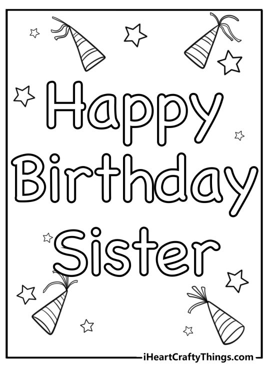 Poster featuring phrase Happy birthday Sister surrounded by party hats and stars
