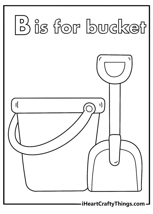 B is for bucket coloring page with sand bucket and shovel