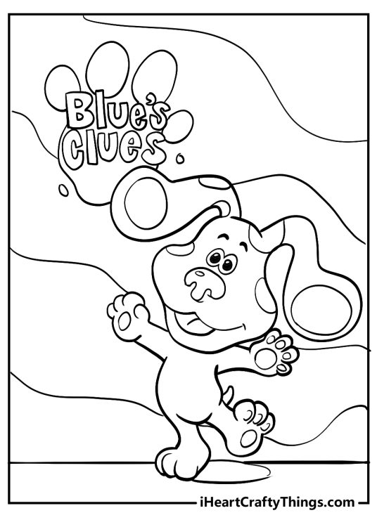 Blues Clues coloring sheet featuring lovable Blue with a Blues Clues phrase above its head written on a paw