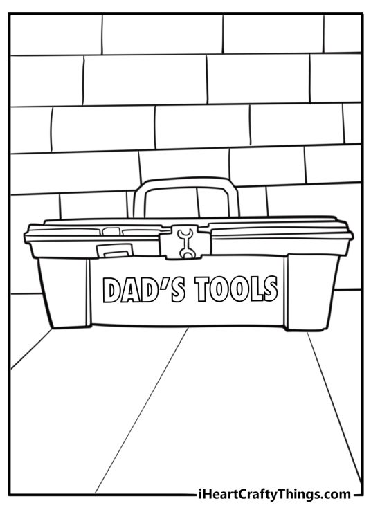 Coloring pages for Fathers Day featuring a toolbox labeled Dads Tools