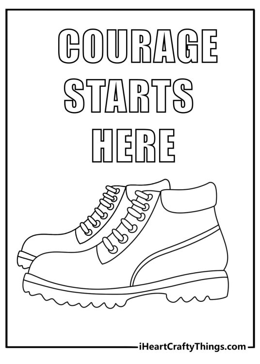 Motivational quote coloring printable with the words Courage starts here above hiking boots