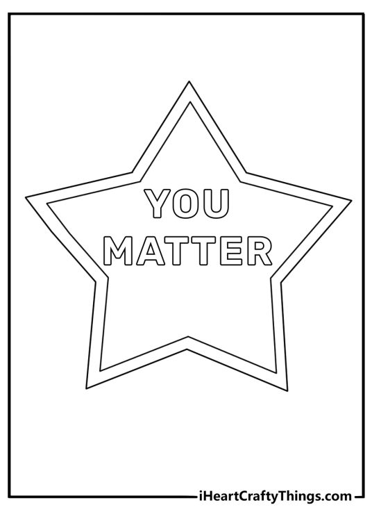 Simple inspirational coloring sheet with the words You matter inside a star frame