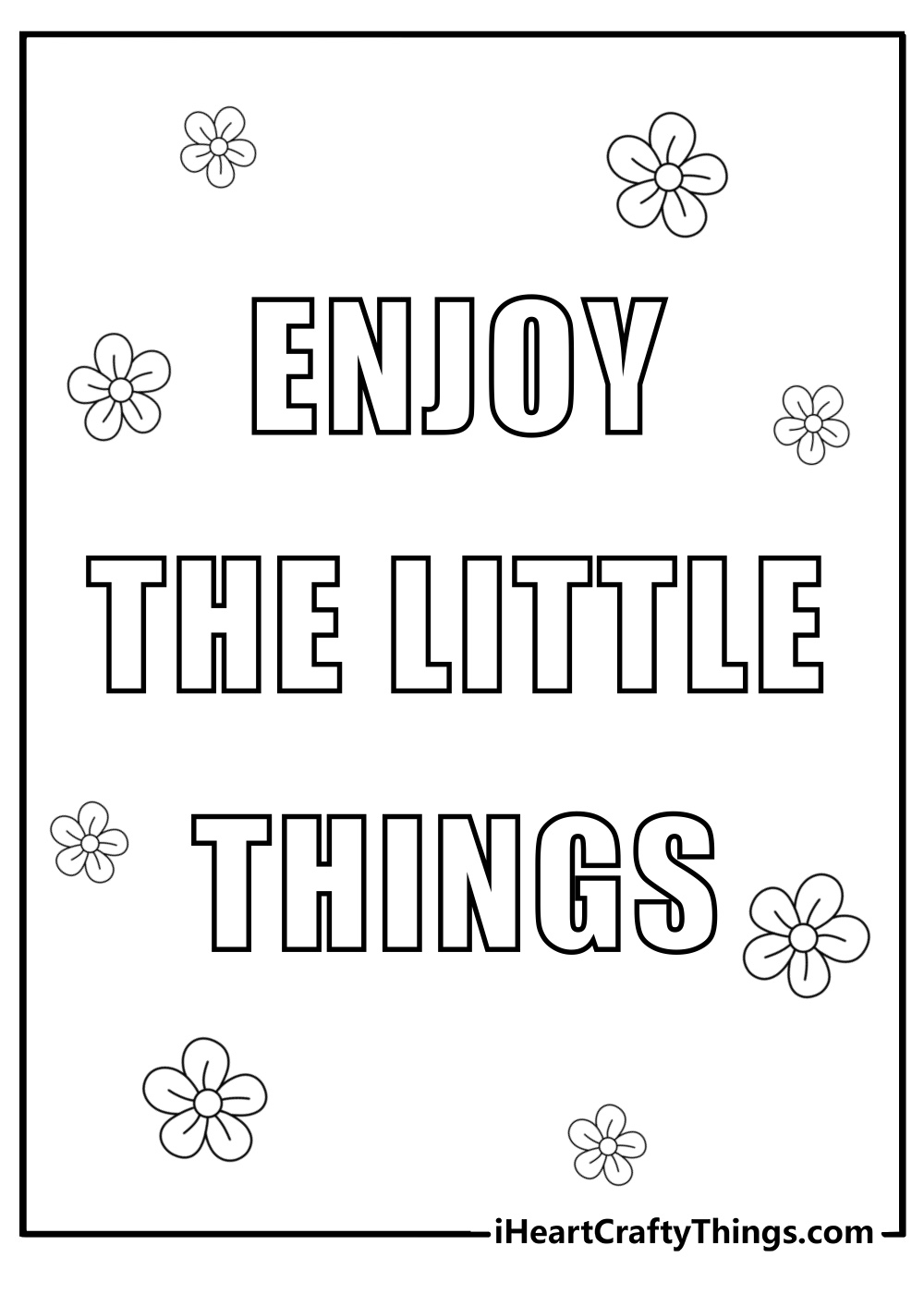 Enjoy the little things inspirational quote coloring page