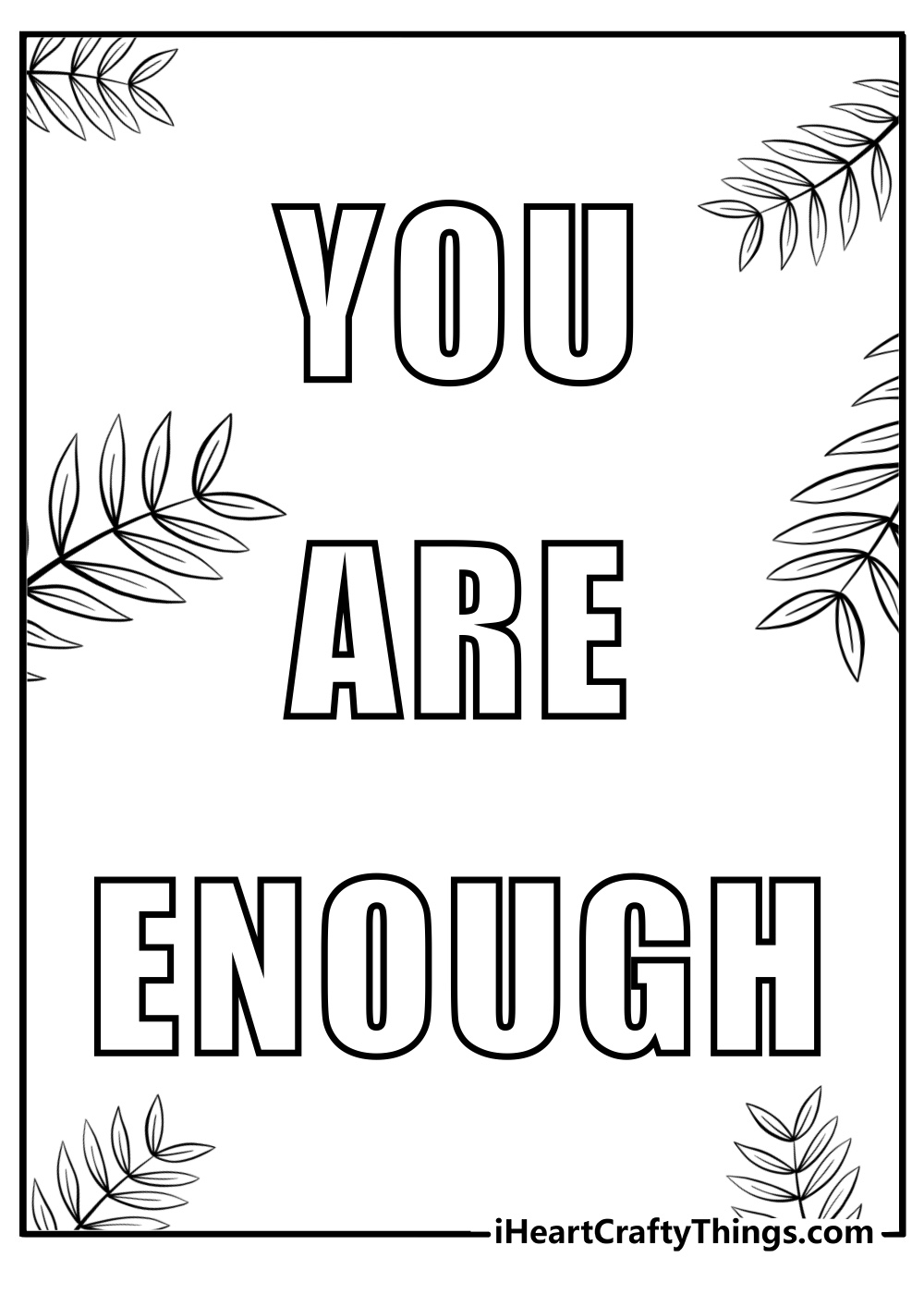 You are enough fun printable quote coloring sheet